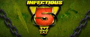 INFECTIOUS 5 XWAYS